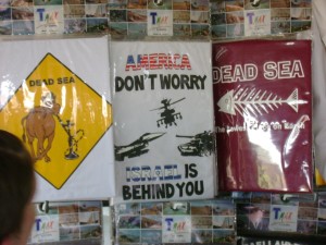 America, Don't Worry: Israel Is Behind You! T-shirt for sale at a trading post on the Golan Heights. Photo: CNAV.