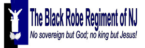 Black Robe Regiment of New Jersey, champiions of freedom of religion and in every other area.