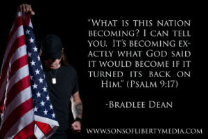 Bradlee Dean points out what happens to a nation of godlessness.
