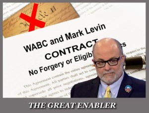 Mark Levin, the great enabler