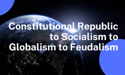 Republic to socialism to globalism to feudalism