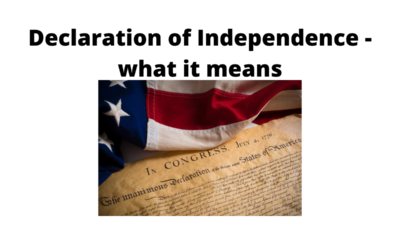Declaration of Independence - what it means