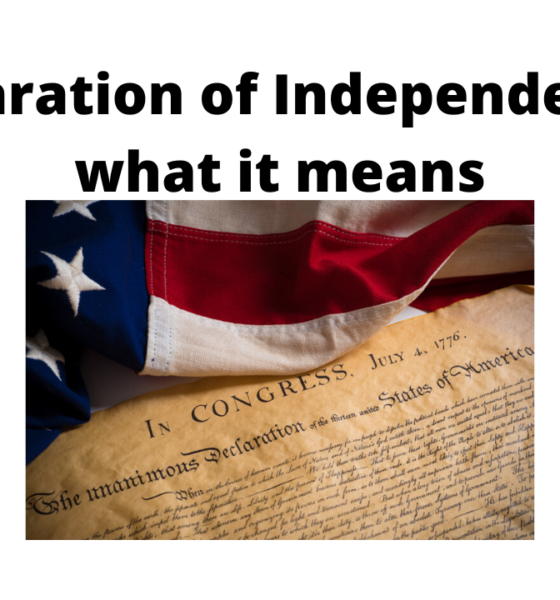 Declaration of Independence - what it means