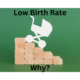 Low birth rate