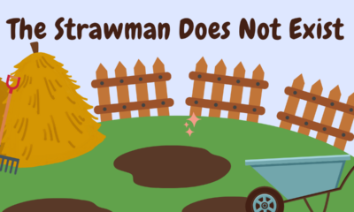 The Strawman does not exist