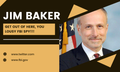 Jim Baker, FBI mole in Twitter