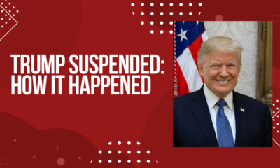 Trump suspended - how it happened