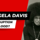 Angela Davis - corruption of blood