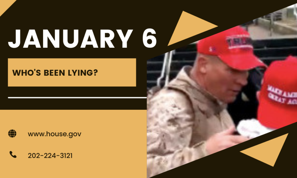 January 6 - who's been lying?