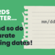 Words matter - and so do accurate posting dates