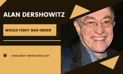 Alan Dershowitz would fight gag order