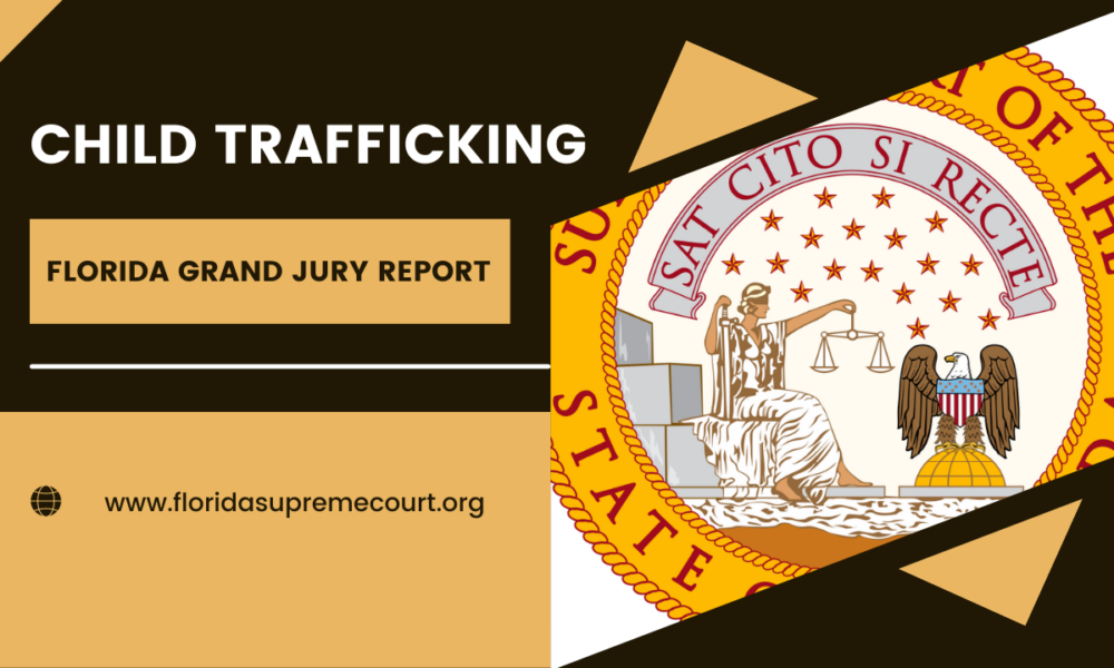 Child trafficking in Florida - grand jury report