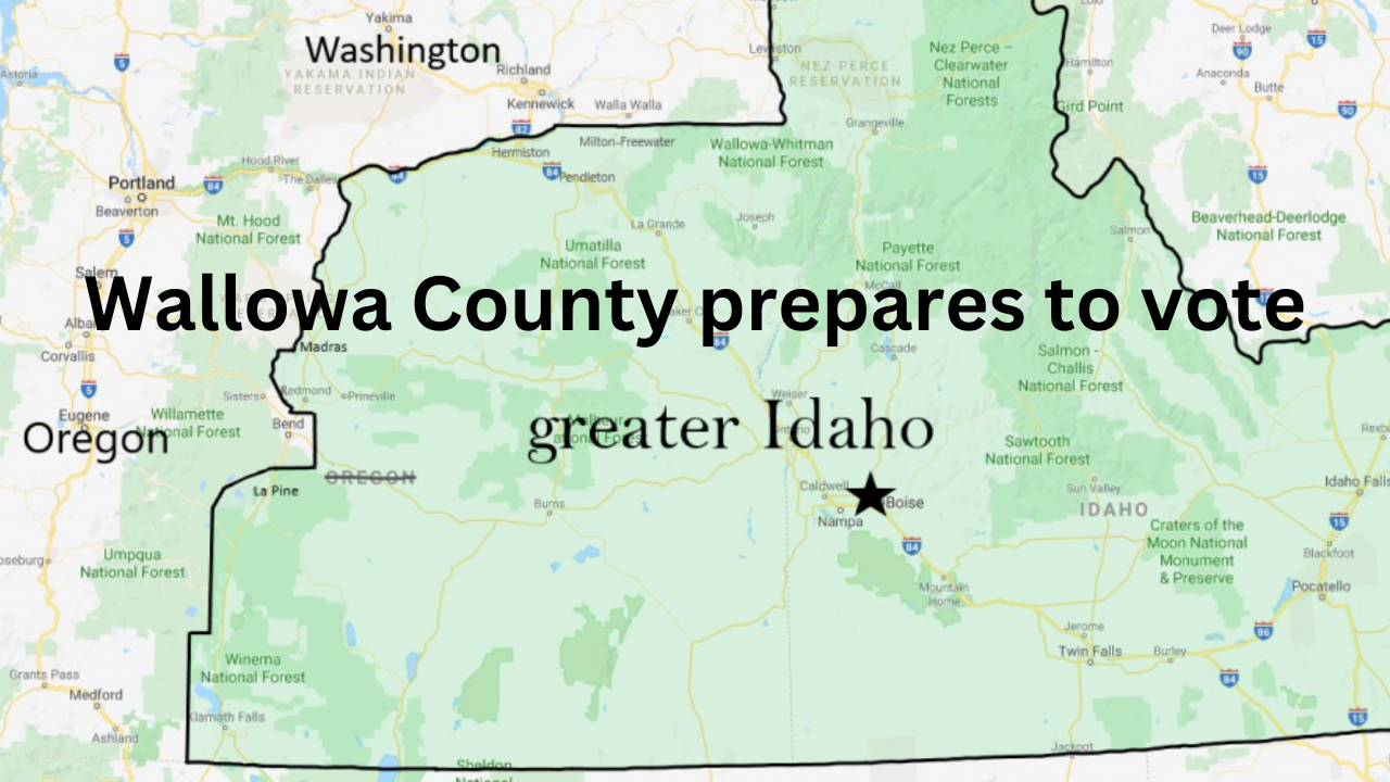 Wallowa County to vote on Greater Idaho referendum