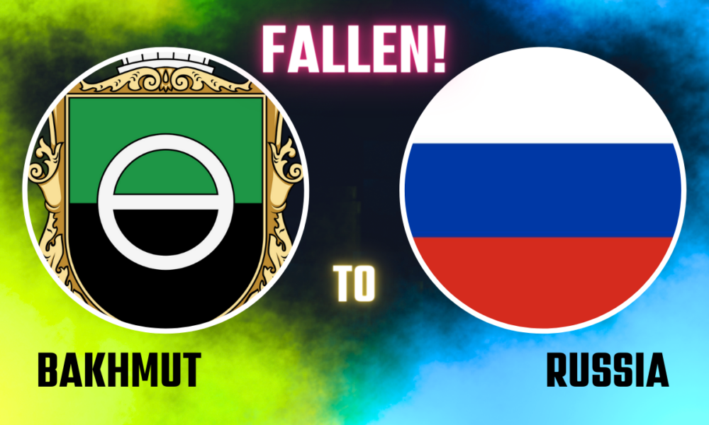 Bakhmut falls to Russia