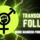The Transgender Follies