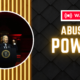 Abuse of power