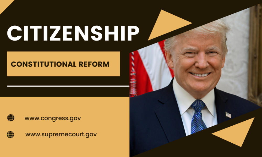 Citizenship and Constitutional reform