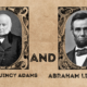 John Quincy Adams and Abraham Lincoln