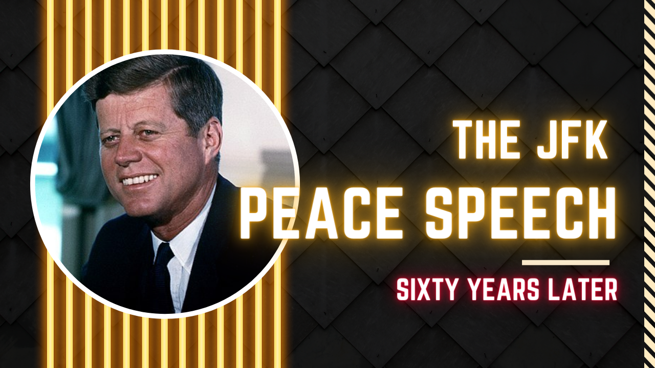 The Peace Speech plus 60 years