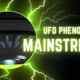 UFO phenomenon goes mainstream