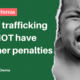 Child trafficking will not have harsher penalties in California