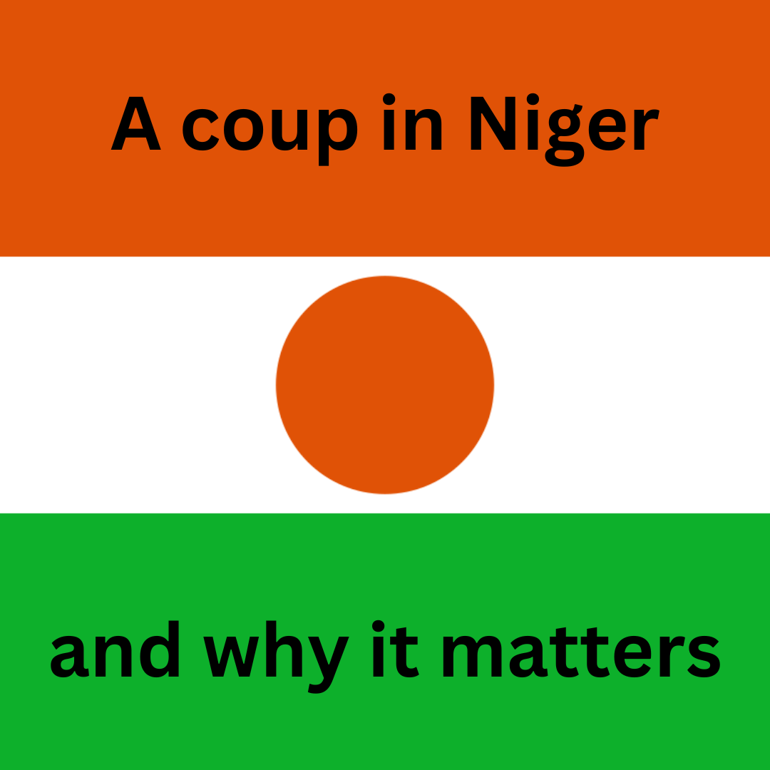 A coup in Niger and why it matters