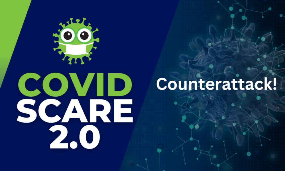 COVID Scare 2.0 draws more counterattacks