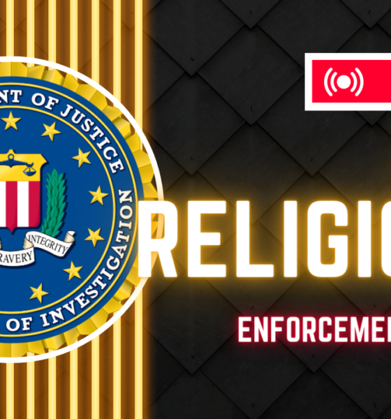 FBI – anti-religious enforcement agency