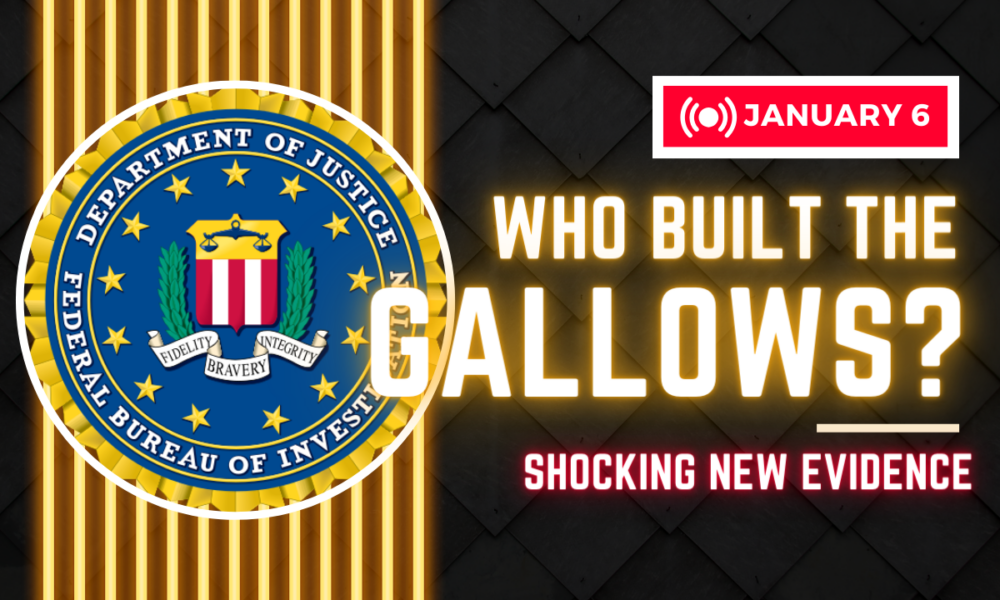 January 6 gallows – did the FBI build it?