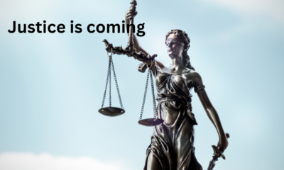 Justice is coming
