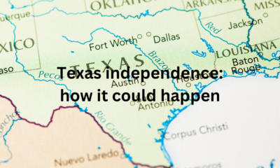 Texas Independence how it might happen