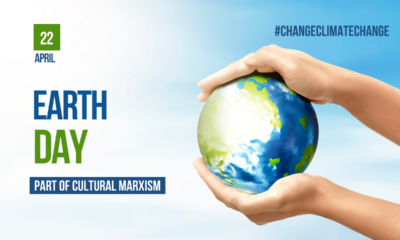 Earth Day – part of cultural Marxism