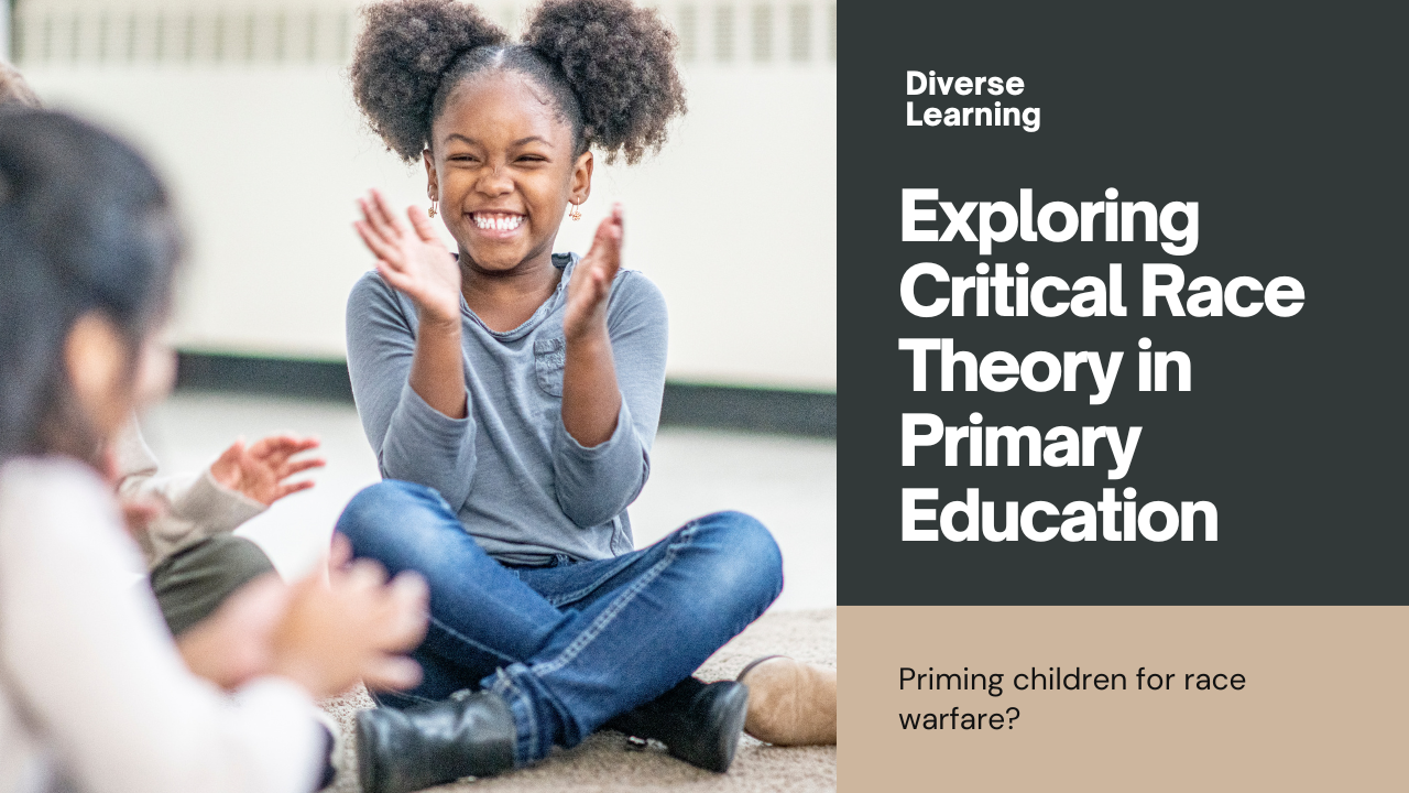 Critical race theory even in primary grades