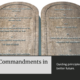 The Ten Commandments come back