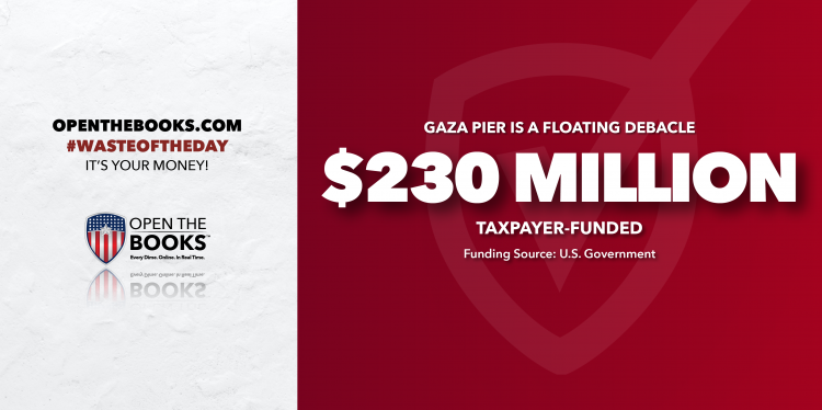 Waste of the Day Biden Poured $230 Million Into Broken Gaza Pier