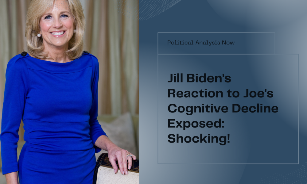 What is wrong with Jill Biden?