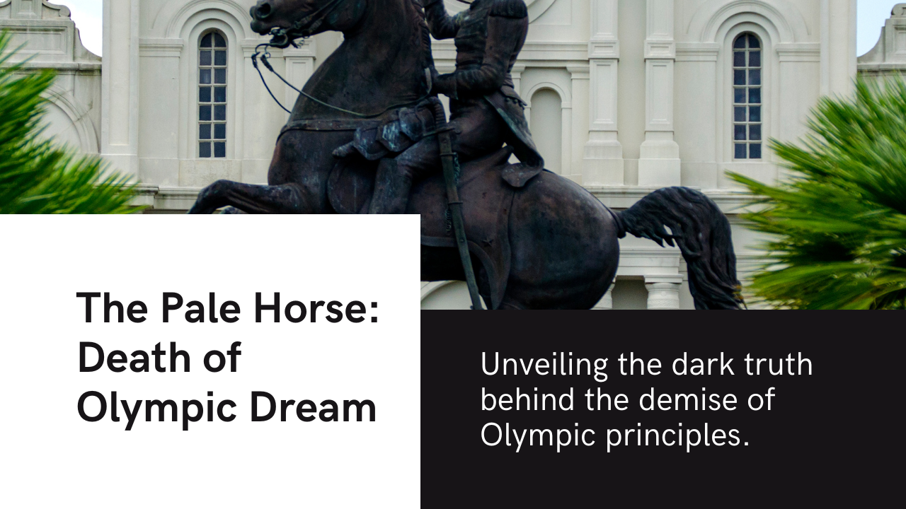 The pale horse and the war on religion that the Olympics now signifies