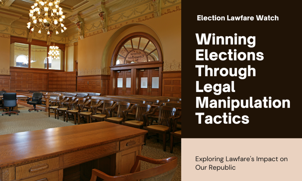 Election lawfare campaign