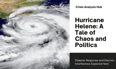 Hurricane Helene – and election interference?