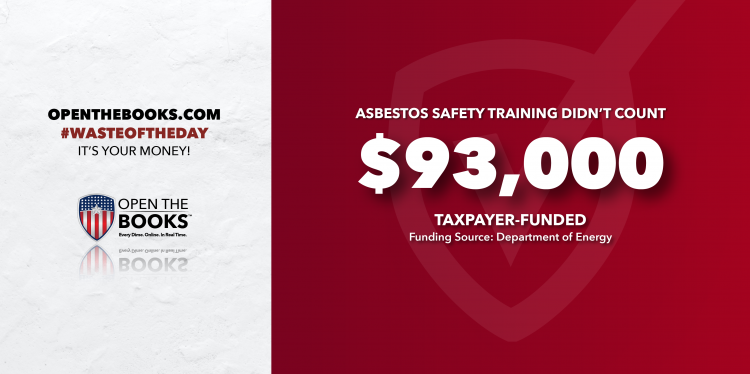 DOE paid for useless asbestos training