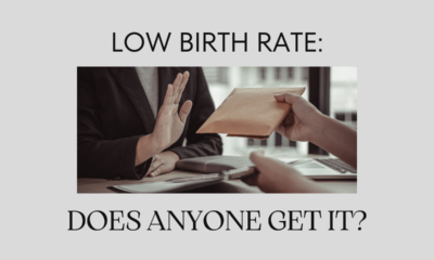 Low birth rate – does anyone get it?