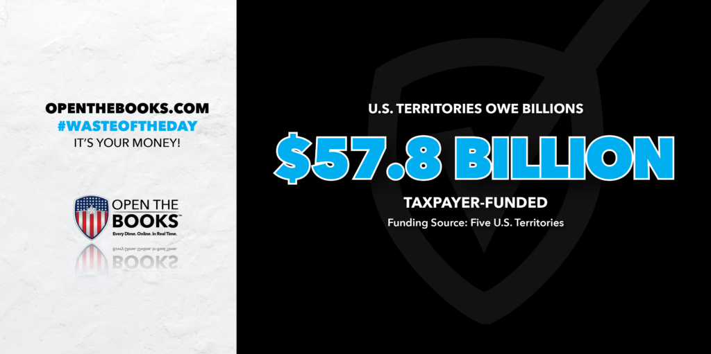 Guam and Puerto Rico among US territories owing billions