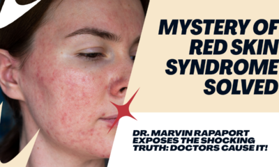 Whistleblower Dr. Marvin Rapaport Exposes Political Medicine and its Elusive “Hidden” Allergen