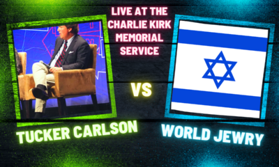 Stoking Antisemitism - Tucker Carlson at the Charlie Kirk memorial service