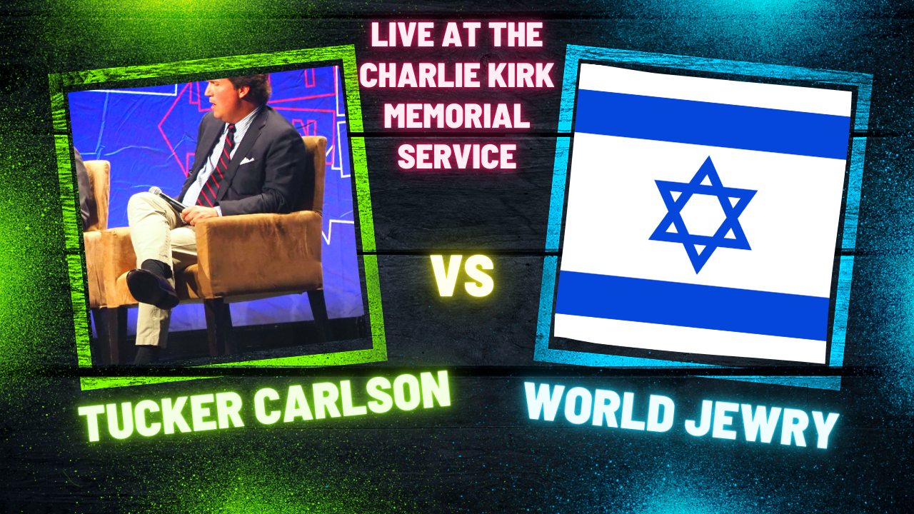 Stoking Antisemitism - Tucker Carlson at the Charlie Kirk memorial service