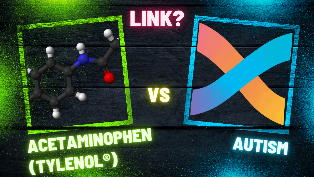 Tylenol® and Autism - but is there more?