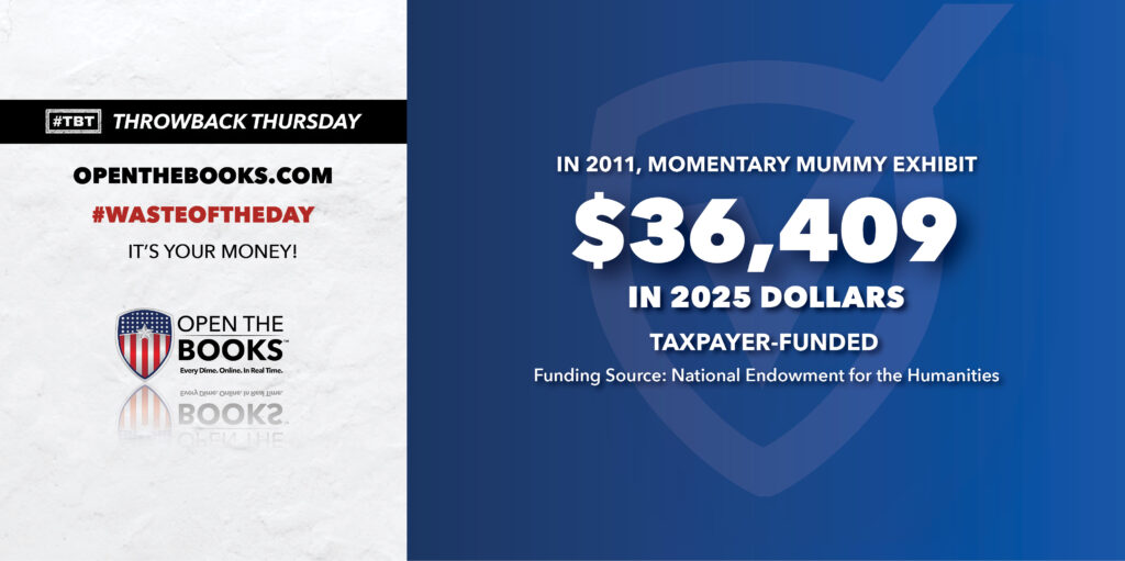 Waste of the Day Throwback Thursday - 3-D Mummies Stop By