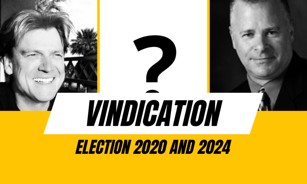 Election 2020 Vindication