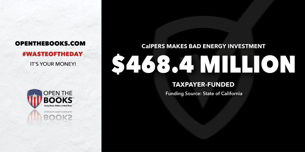 Waste of the Day California Clean Energy Investment Doesn’t Pay