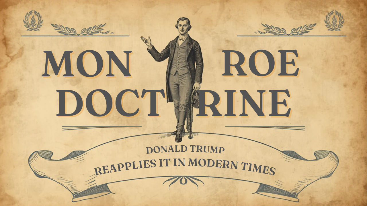 Trump applies the Monroe Doctrine against Nicolas Maduro